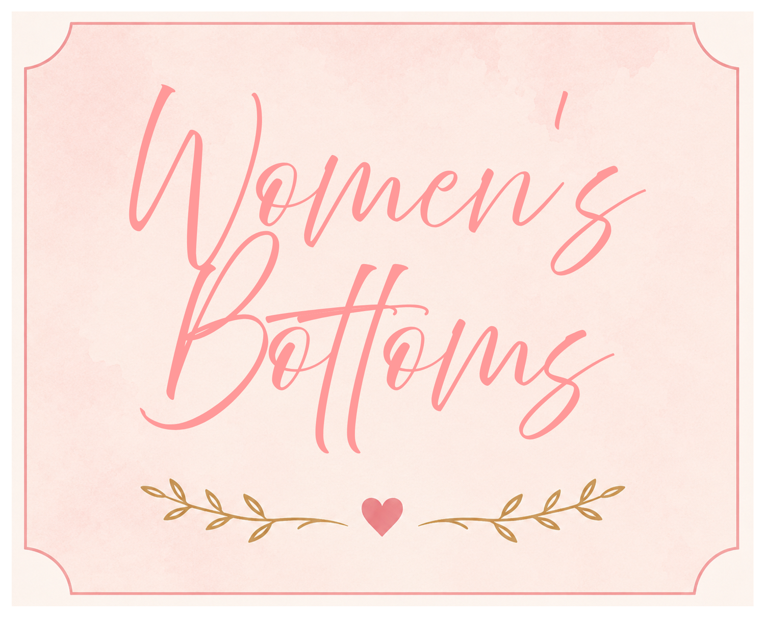 Women's Bottoms